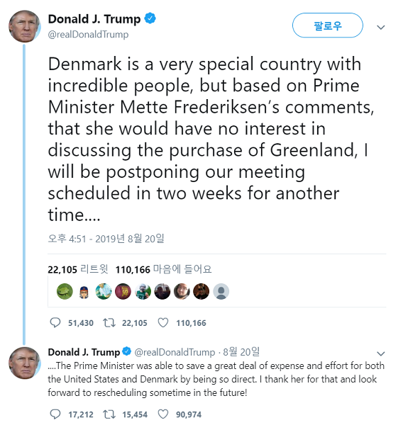 도널드 트럼프 미국 대통령은 지난 20일 트위터를 통해 덴마크 방문 일정을 연기하겠다며, 덴마크 총리의 그린란드 판매 거부 발언이 이유라고 밝혔다. 사진=도널드 트럼프 대통령 트위터